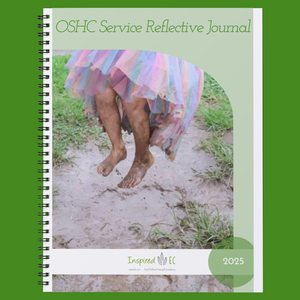 2025 OSHC Service Reflective Journal - APRIL TO DECEMBER